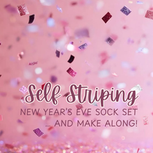 Load image into Gallery viewer, Pre-Order - New Year&#39;s Eve Self Striping Sock Set - 6 Stripes - Merino Nylon Sock
